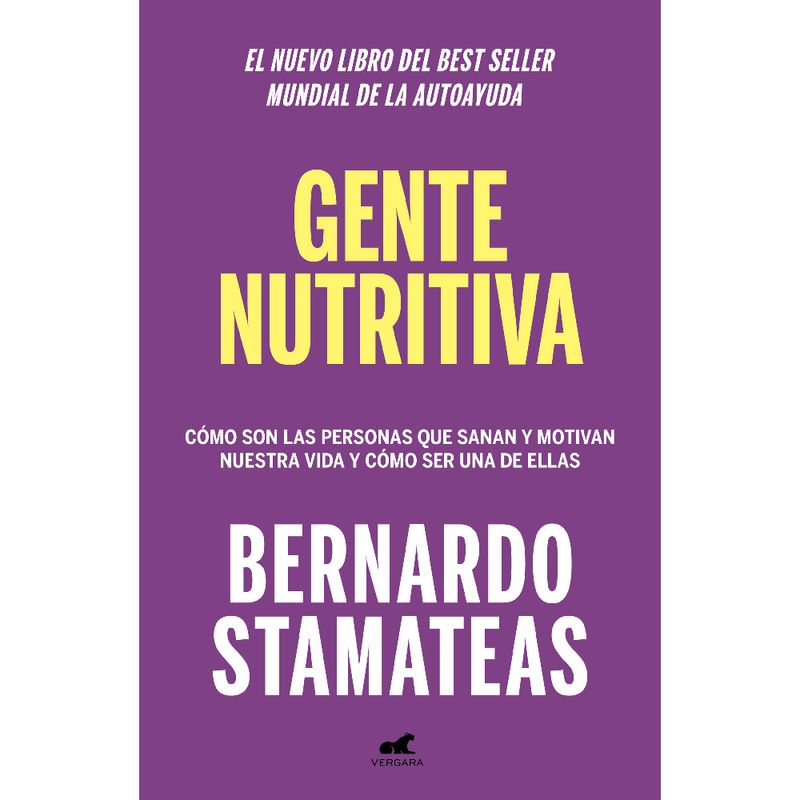 Libro GENTE NUTRITIVA EDICION LIMITADA A PRECIO ESPECIAL De BERNARDO  STAMATEAS - Buscalibre