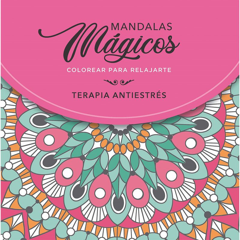 LIBRO-MANDALAS-MAGICOS-COLOREAR-PARA-RELAJARTE-X-1-U-4-40878